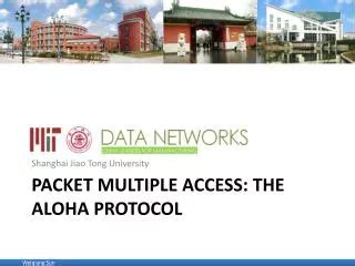 slotted aloha|Lecture 10/11: Packet Multiple Access: The Aloha protocol .